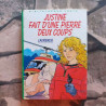 Justine fait d'une pierre deux coups (Bibliothèque verte)
