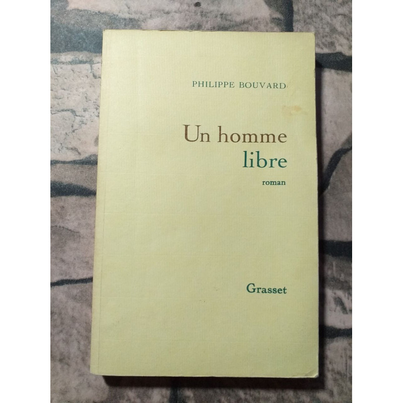 Un homme libre
