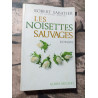 Les noisettes sauvages