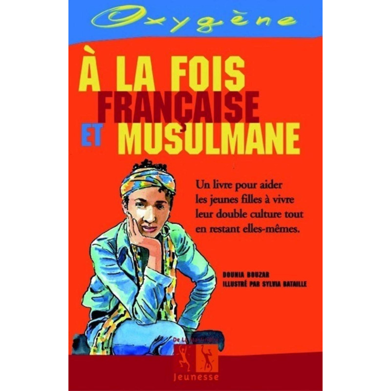 A la Fois Franaise Et Musulmane
