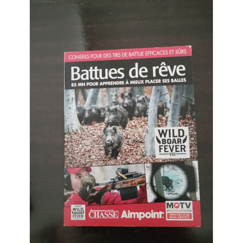 Battues de rêve