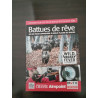 Battues de rêve