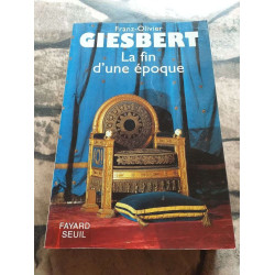 La Fin D'une Epoque