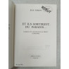 Et ils sortirent du Paradis... Carnets d'un archéologue en Orient...