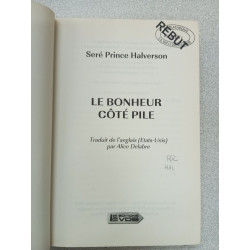 Le bonheur côté pile