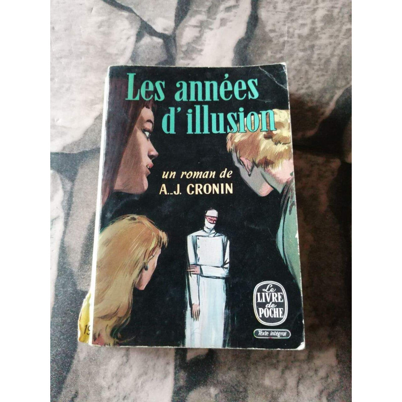 Les années d'illusion