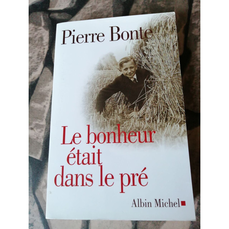 Le Bonheur était dans le pré