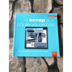 Le scrap aux couleurs de l'été