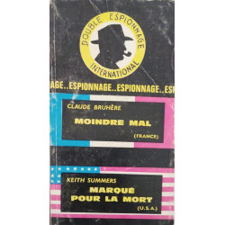 Double espionage international: Moindre mal/Marque pour la mort