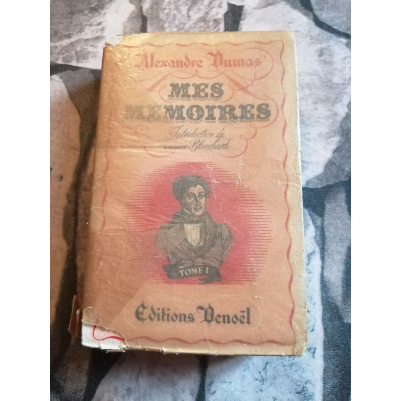 Mes mémoires - Tome 1