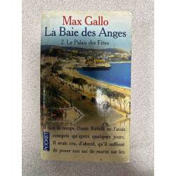 La Baie Des Anges Tome 2 : Le Palais des Fetes