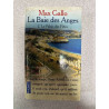 La Baie Des Anges Tome 2 : Le Palais des Fetes