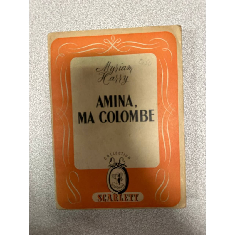 Amina ma colombe
