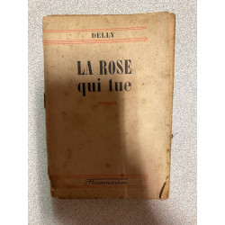 La rose qui tue