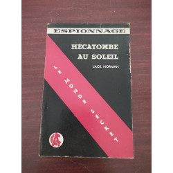 Hecatombe au soleil