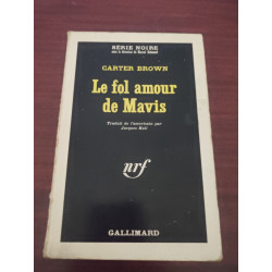 Le fol amour de Mavis