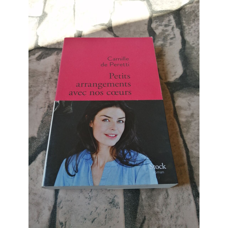 Petits arrangements avec nos coeurs