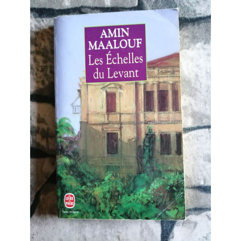 Les echelles du levant