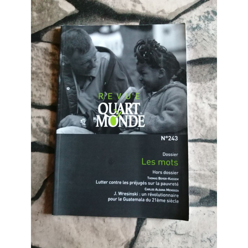 Revue quart monde nº 243 - Les mots