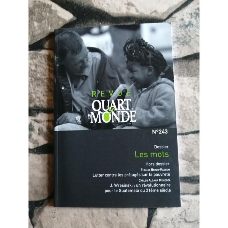 Revue quart monde nº 243 - Les mots