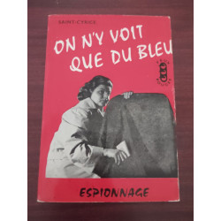 On y voit que du bleu