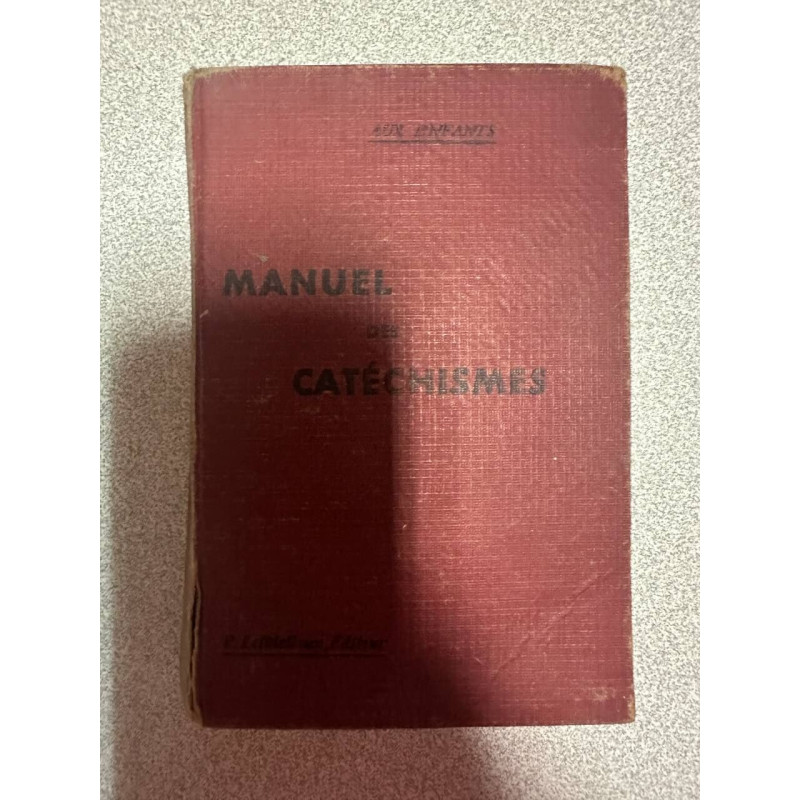Manuel des catéchismes