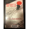 Les loyautes: Roman