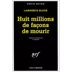 Huit millions de façons de mourir