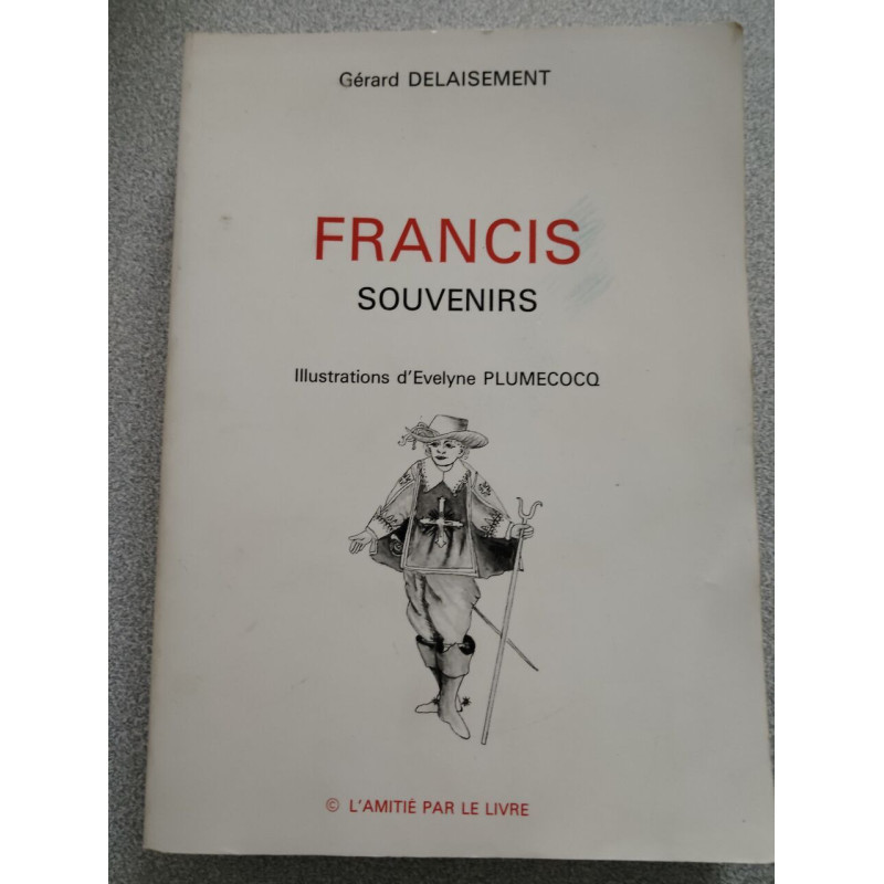 Francis souvenirs