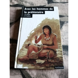 Avec les hommes de la prehistoire (Monpoc)