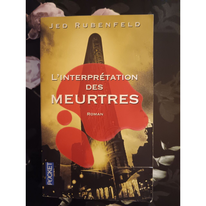 L'interprétation des meurtres