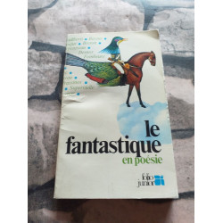 Le fantastique en poesie