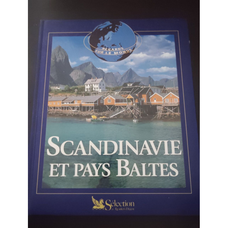 Scandinavie et Pays baltes (Regards sur le monde)