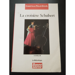 La croisière Schubert