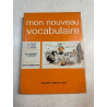 Mon nouveau vocabulaire (cours élémentaire)