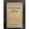 La vie de l'église sous léon xiii