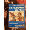La révolution du rêve