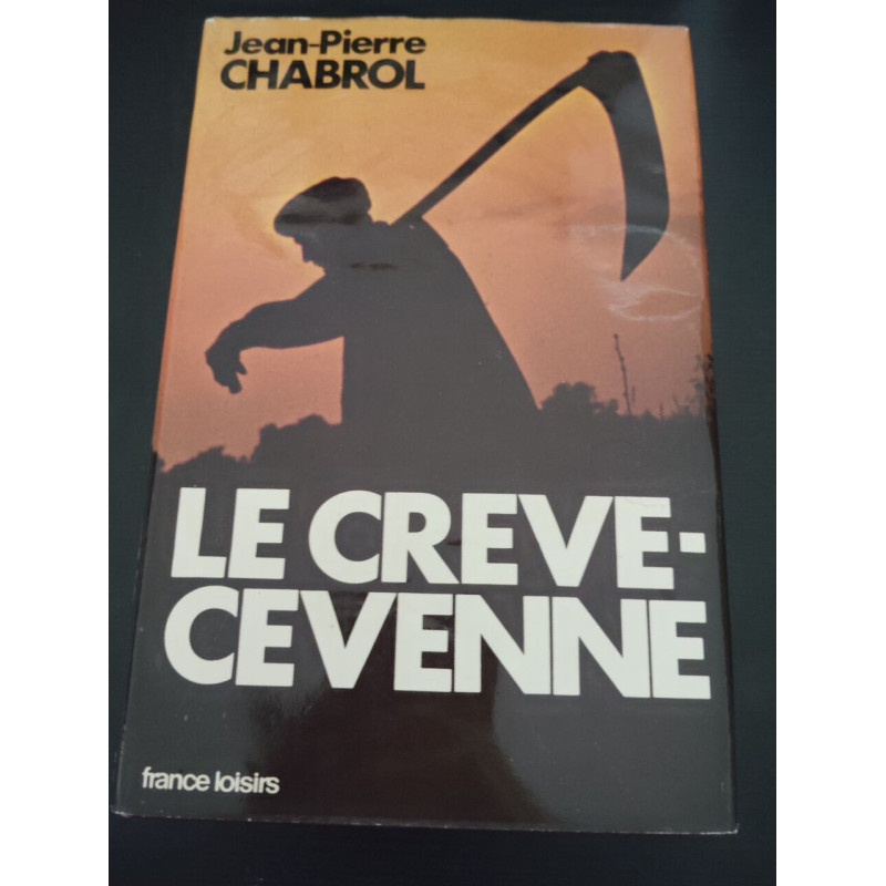 Le crève-cévenne