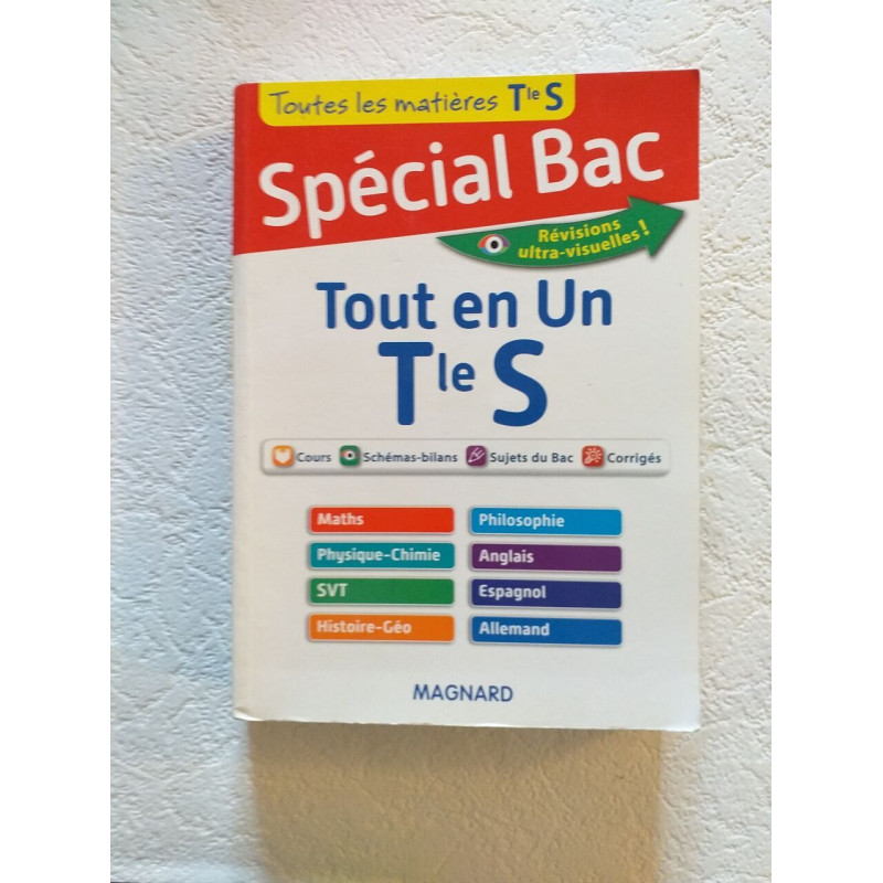 Spécial Bac : Tout en Un Tle S