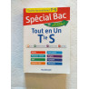 Spécial Bac : Tout en Un Tle S