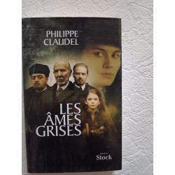 Les Âmes grises - Prix des Lectrices de Elle 2004 et Prix Renaudot...