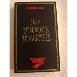 Le tueur triste