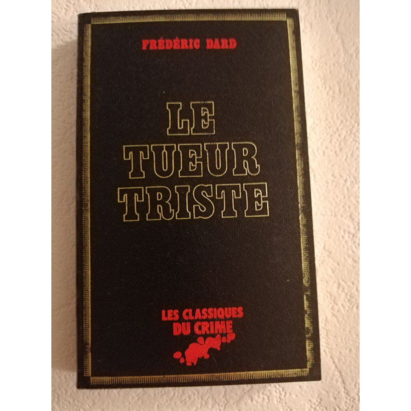 Le tueur triste