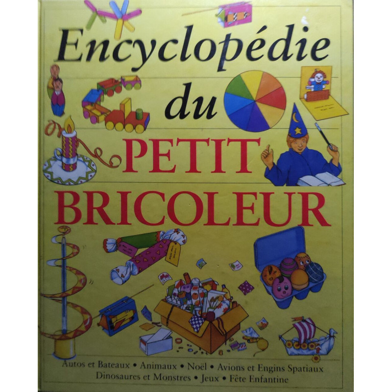Encyclopédie du petit bricoleur