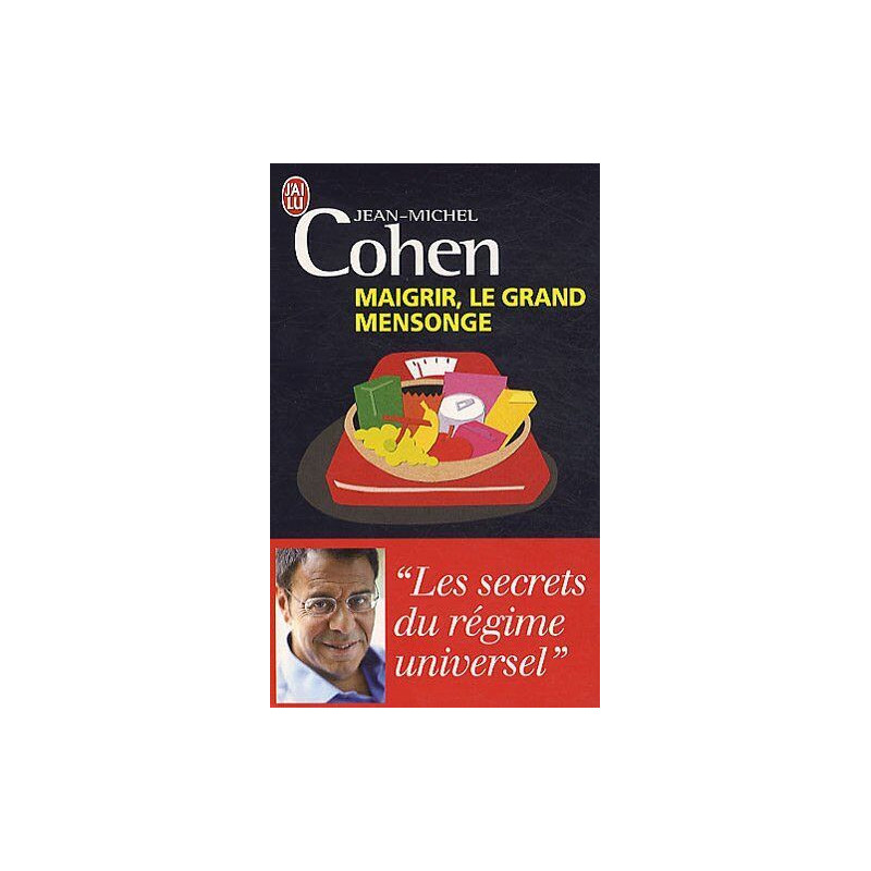 Maigrir le grand mensonge