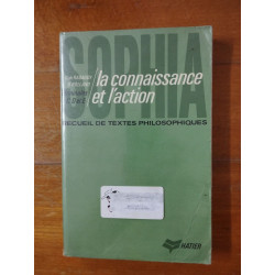 La connaissance et l'action