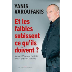 Et les faibles subissent ce qu'ils doivent