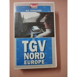 Aux commandes du tgv nord europe