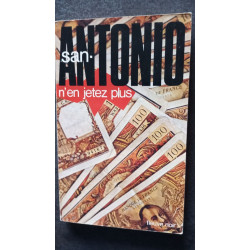 San Antonio N'en jetez plus
