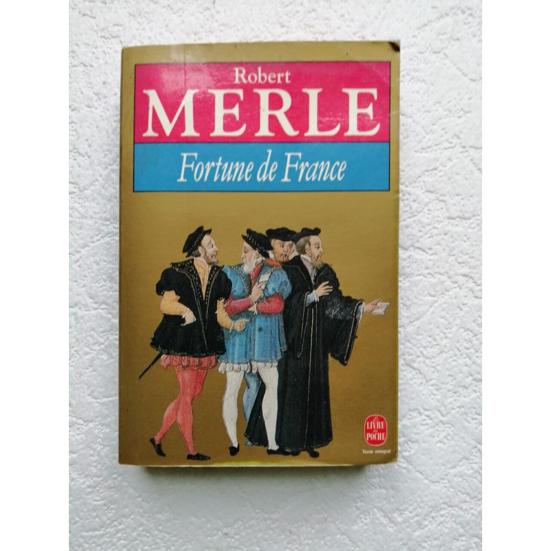 Fortune de France tome 1